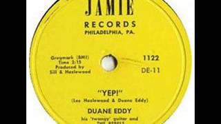 DUANE EDDY  Yep!  1959