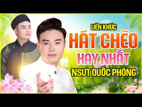 Liên khúc Hát Chèo Quốc Phòng hay nhất | Tuyển tập hát chèo hát văn hay nhất của NSUT Quốc Phòng