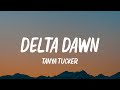 Tanya Tucker - Delta Dawn (Lyrics)