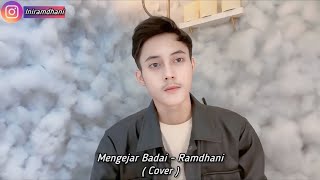 Download lagu Mengejar Badai - Ramdhani ( Cover ) Versi Slow mp3