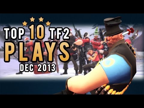 Top 10 TF2 plays - December 2013