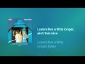 ABBA - Lovers (Live A Little Longer) (LYRICS)