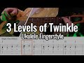 Twinkle Twinkle Little Star - 3 Levels - (Ukulele Fingerstyle)