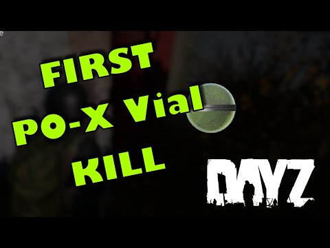 DayZ New PO-X Vial Gas Grenade?!