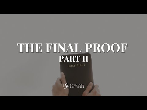 THE FINAL PROOF PART II (Matthew 9:32-34)
