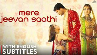 Download lagu Superhit Hindi Romantic Movie: Mere Jeevan Saathi (Eng Subtitles) Full Movie - Akshay Kumar mp3 Download lagu Superhit Hindi Romantic Movie: Mere Jeevan Saathi (Eng Subtitles) Full Movie - Akshay Kumar mp3