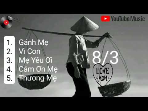 Gánh Mẹ 🌹Vì Con🌹Mẹ Yêu Ơi / Tuấn Quyền music