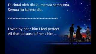 Indonesian Romantic Song - Dia (Her) - Anji - With English Tranlastion Lyric