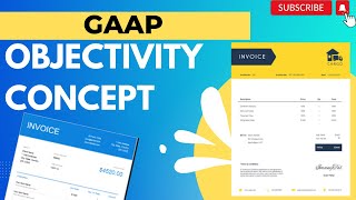 #1 Objectivity Concept in GAAP || Accounting Concepts