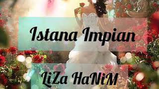 IsTaNa ImPiaN 🌹 LiZa HaNiM