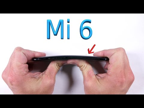 Xiaomi Mi6 Bend Test – Scratch Test – Durability Video Xiaomi Mi6 Bend Test – Scratch Test – Durability Video