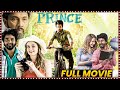 Prince Telugu Full Length HD Movie Sivakarthikeyan Maria Ryaboshapka Matinee Show