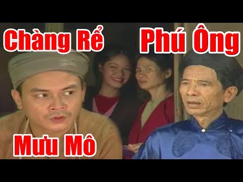 Chàng Trai Mưu Mô Lấy Được Con Gái Phú Ông - Phim Cổ Tích Việt Nam, Chuyện Cổ Tích Ngày Xưa