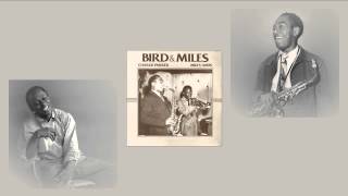 Embraceable You – Charlie Parker and Miles Davis