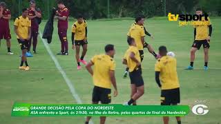 Copa do Nordeste: ASA encara o Sport na Ilha do Retiro pelas quartas de final - 6/5/26