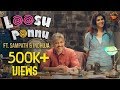 Loosu Ponnu Ft Sampath Indhuja Madras Meter