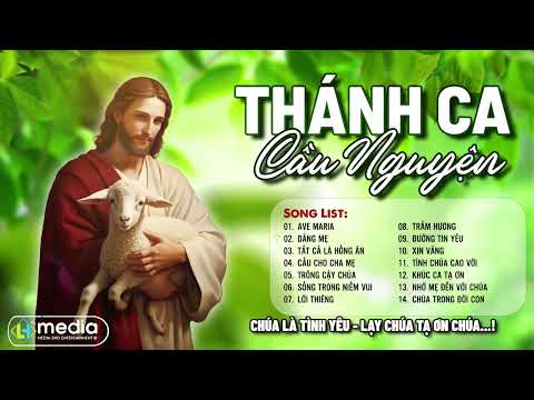 Ave Maria, Dâng Mẹ | Album Liên Khúc Thánh Ca | Những Bài Thánh Ca Cầu Nguyện Hay Nhất