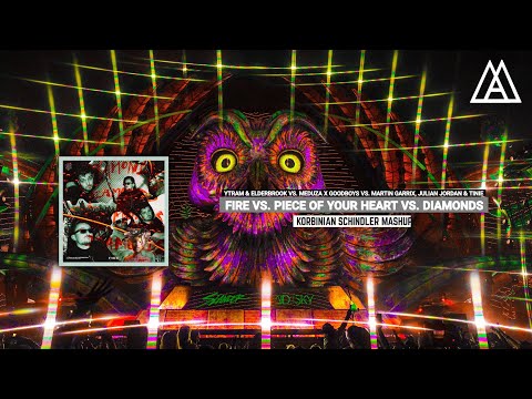 Ytram & Elderbrook vs. MEDUZA vs. Martin Garrix - Fire vs. Piece Of Your Heart vs. Diamonds (Mashup)