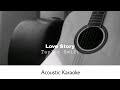 Taylor Swift - Love Story (Acoustic Karaoke)
