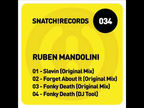 Ruben Mandolini - Fonky Death (Original Mix) [Snatch! Records]