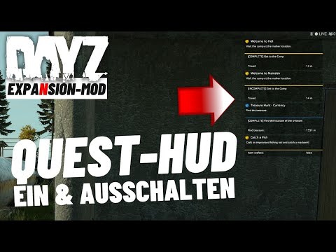 Quest HUD ein und ausschalten - DayZ Expansion-Mod - Deutsch ⭐ 99DEZIBEL-TUTORIAL ⭐