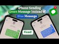 Fixed IPhone Sending Green Messages