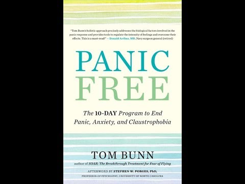 Former Airline Captain Tom Bunn on how to be PANIC FREE.