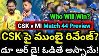 Download lagu Last Chance for MI! 😱 CSK vs MI Match Preview in Telugu | IPL 2026 Match 44 | Cric360 Telugu  mp3