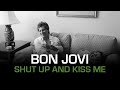 Bon Jovi - Shut Up And Kiss Me (Subtitulado)