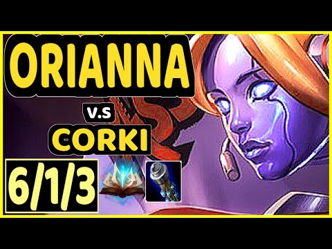 BACA (ORIANNA) vs CORKI - 6/1/3 KDA MID GAMEPLAY - EUW Ranked GRANDMASTER