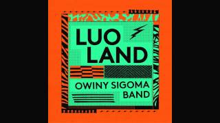 Owiny Sigoma Band - Luo Land