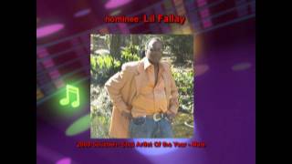 Vote for Lil Fallay Southern Soul Artist Of The Year - Male