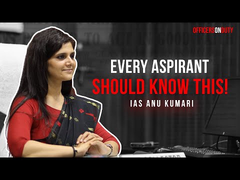 The only success mantra you should know | IAS Anu Kumari