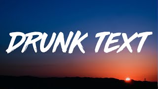 Henry Moodie - drunk text (Lyrics)