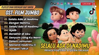 Download lagu SELALU ADA DI NADIMU - Prince Poetiray & Quinn Salman (OST “JUMBO') | DENGAR HATIMU | POP TERPOPULER mp3