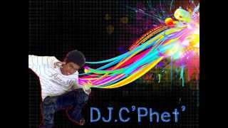 DJ.C'Phet' - Streap :