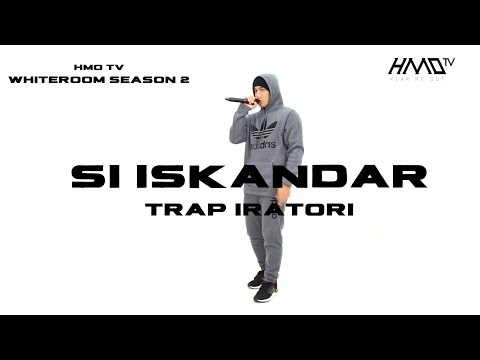 Si Iskandar - Trap Iratori | HMO Whiteroom Season 2