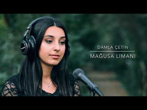 Damla Çetin - Mağusa Limanı