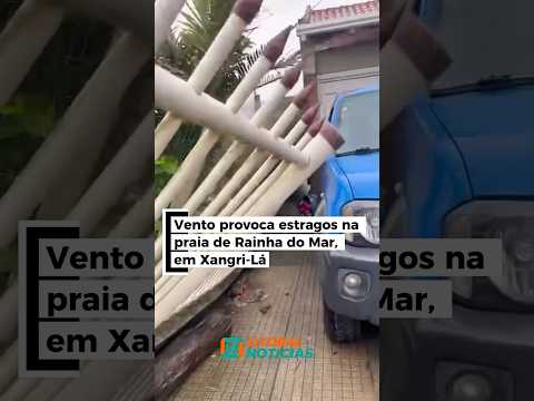 Vento provoca estragos na praia de Rainha do Mar, em Xangri-Lá #riograndedosul #rs #ciclone