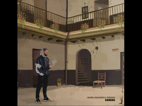 Javier Laocoonte & Surekid - Canvas [ÁLBUM COMPLETO]