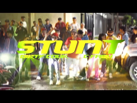 C.FAQU FT DIRTY COUK - ¨STUNT¨ (Videoclip oficial)