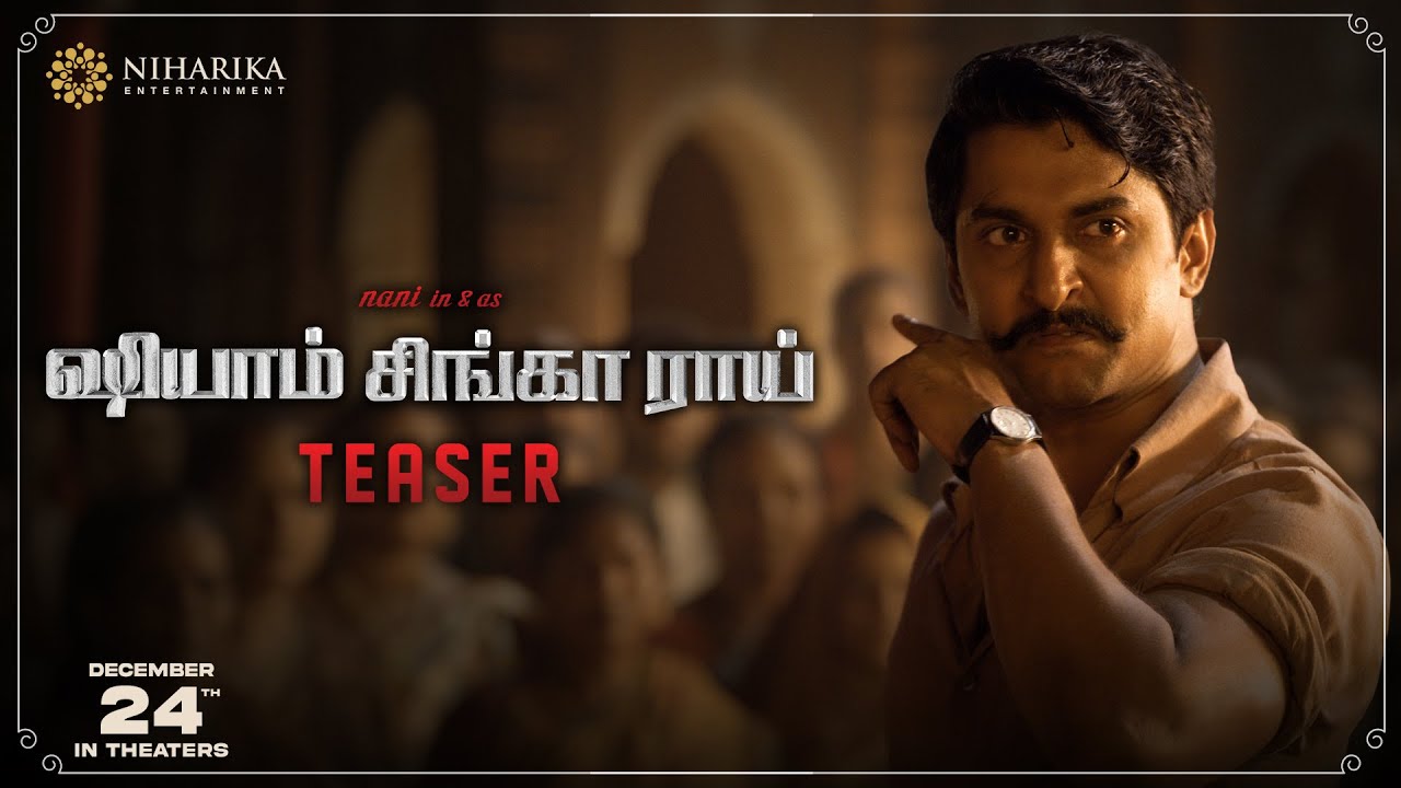 Shyam Singha Roy Teaser (Tamil)