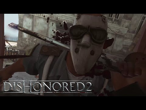 Dishonored 2 - Dzielnica Pyłu #35