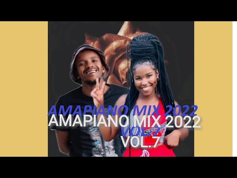 AMAPIANO MIX 2022 VOL.7, Dj-Obza-Ithonga-feat.-Drip-Gogo, toss 9umba _Umlando, By Dj Ace mix