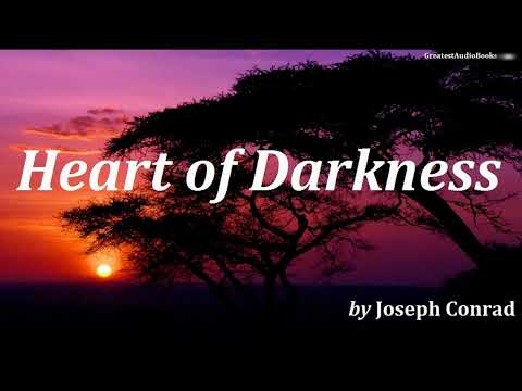 Heart of Darkness by Joseph Conrad - FULL #audiobook  🎧📖 | Greatest🌟AudioBooks