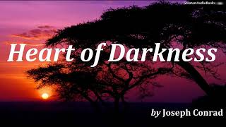 HEART OF DARKNESS by Joseph Conrad - FULL AudioBook | Greatest Audio Books