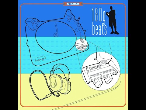 DJ Soulscape - 180g beats vinyl play(full album)