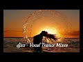 Djx2 Vocal Trance Mix Part 16