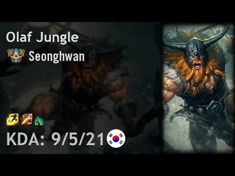 Olaf Jungle vs Rek'Sai - Seonghwan - KR Challenger Patch 6.21