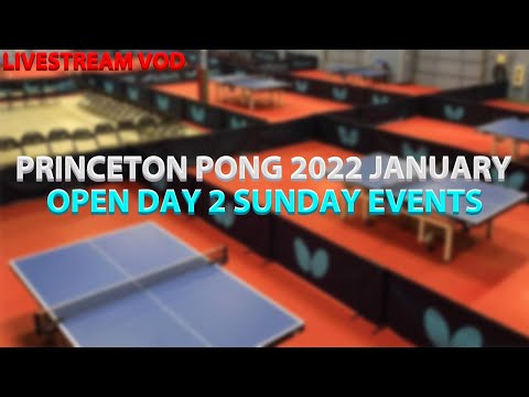 Princeton Pong 2022 January Open Groups Stage Prajeet Kanchi Vs. Alex Averin